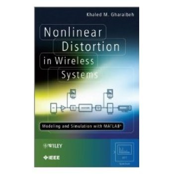 【预订】Nonlinear Distortion in Wireless Systems - Modeling and Simulation with Matlab (R)