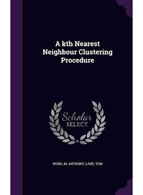 预订 A kth Nearest Nei*our Clustering Procedure: 9781341590283