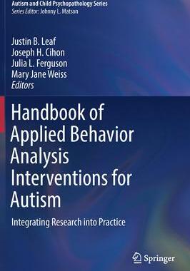 [预订]Handbook of Applied Behavior Analysis Interventions for Autism 9783030964771