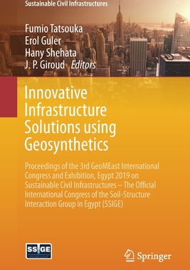 【预订】Innovative Infrastructure Solutions Using Geosynthetics: Proceedings of the 3rd Geomeast International Con...