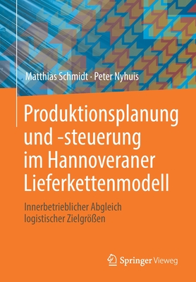 预订 Produktionsplanung und -steuerung im Hannoveraner Lieferkettenmodell