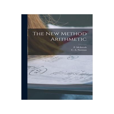 [预订]The New Method Arithmetic [microform] 9781013775963