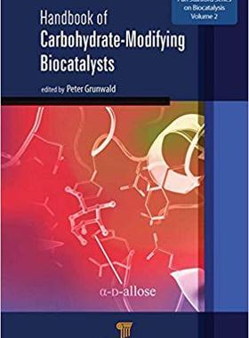 【预售】Handbook of Carbohydrate-Modifying Biocatalysts