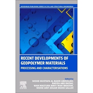 Geopolymer Characterisations Recent 9780443240683 and Developments Processing 预订 Materials