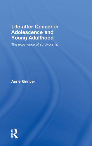 【预订】Life After Cancer in Adolescence and Young Adulthood
