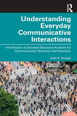 【预订】Understanding Everyday Communicative Interactions