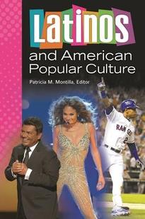 Popular and American 9780313392221 Culture 预订 Latinos