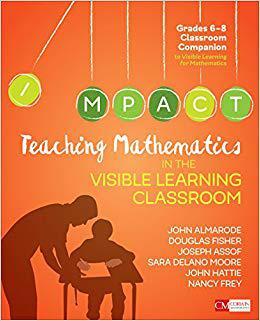 【预售】Teaching Mathematics in the Visible Learning Classroom, Grades 6-8