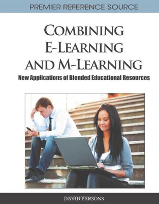 【预订】Combining E-Learning and M-Learning