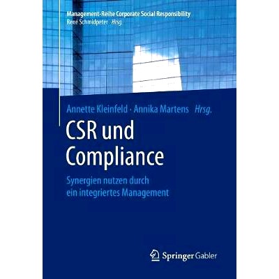 预订 CSR und Compliance: Synergien nutzen durch ein integriertes Management: 9783662562130