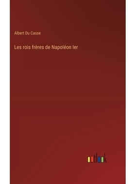 预订 Les rois frères de Napoléon Ier: 9783385010574