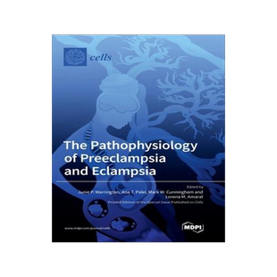 [预订]The Pathophysiology of Preeclampsia and Eclampsia 9783036564111