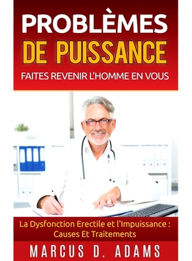 预订 Problemes de Puissance: Faites Revenir L’Homme En Vous 权力问题：找回你内心的男人: 9782322157334