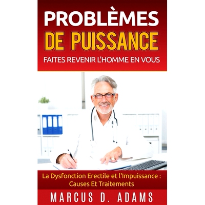 预订 Problemes de Puissance: Faites Revenir L’Homme En Vous 权力问题：找回你内心的男人: 9782322157334