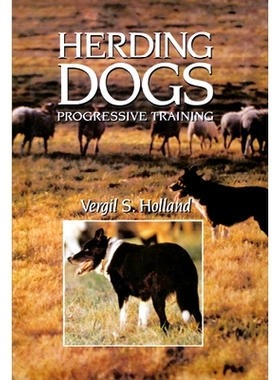 预订 Herding Dogs: Progressive Training: 9781684424894