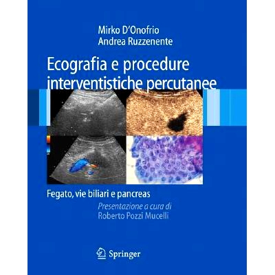 预订 Ecografia E Procedure Interventistiche Percutanee: Fegato, Vie Biliari E Pancreas: 9788847010611