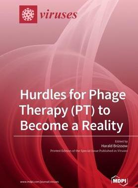 [预订]Hurdles for Phage Therapy (PT) to Become a Reality 9783039213917
