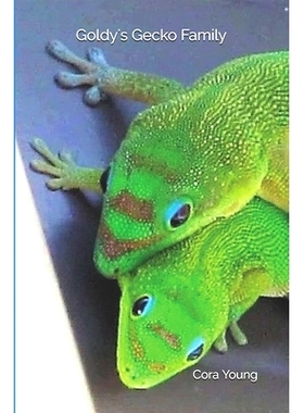 预订 Goldy’s Gecko Family: 9781733062305