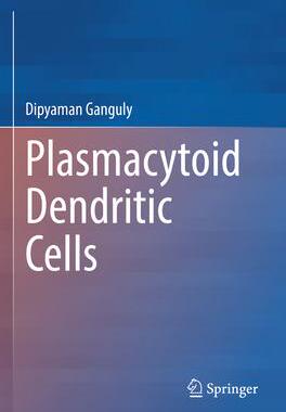 [预订]Plasmacytoid Dendritic Cells 9789811955976
