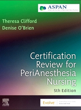 预订 Certification Review for PeriAnesthesia Nursing 围麻醉期护理认证审查: 9780323846622
