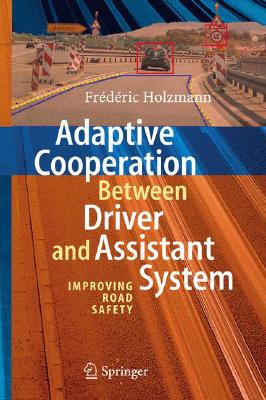 【预订】Adaptive Cooperation between Driver and Assistant System