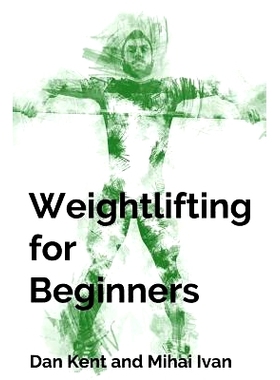 预订 Weightlifting for Beginners: 9781999668808