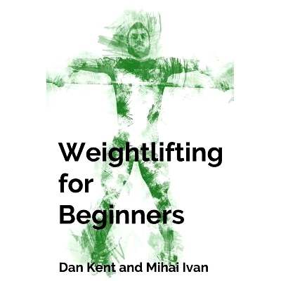 预订 Weightlifting for Beginners: 9781999668808