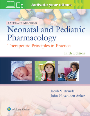 【预订】Yaffe and Aranda’s Neonatal and Pediatric Pharmacology-封面