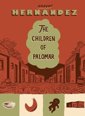 预订 The Children of Palomar 帕洛马的孩子们: 9781606996256