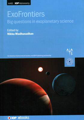 [预订]ExoFrontiers: Big questions in exoplanetary science 9780750314701