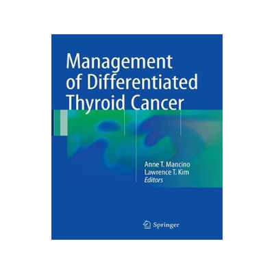 预订 Management of Differentiated Thyroid Cancer