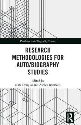 【预订】Research Methodologies for Auto/biography Studies