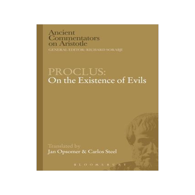 [预订]Proclus: On the Existence of Evils 9781472557391