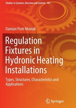 【预订】Regulation Fixtures in Hydronic Heating Installations