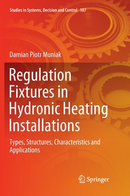 【预订】Regulation Fixtures in Hydronic Heating Installations