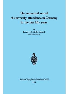 预订 The numerical record of university attendance in Germany in the last fifty years: 9783662281642
