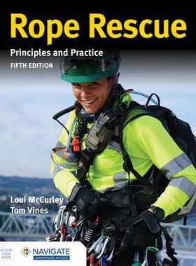 [预订]Rope Rescue Techniques: Principles And Practice Includes Navigate Advantage Access 9781284195101