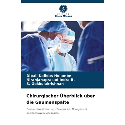 预订 Chirurgischer Überblick über die Gaumenspalte: 9786209322037
