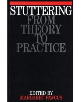 预订 Stuttering - From Theory To Practice: 9781897635810
