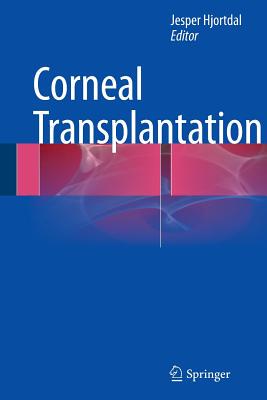 【预订】Corneal Transplantation