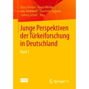 德国土耳其研究 9783658043230 der Deutschland Band Perspektiven Türkeiforschung 新观点：第1卷 预订 Junge