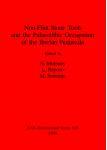 [预订]Non-Flint Stone Tools and the Palaeolithic Occupation of the Iberian Peninsula 9780860548362