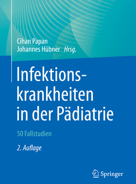 预订 Infektionskrankheiten in der Pädiatrie – 50 Fallstudien