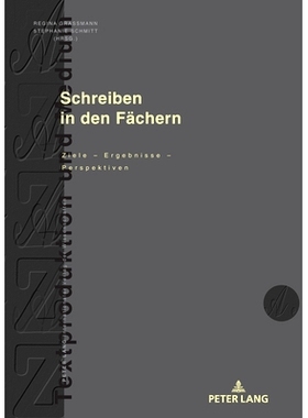 预订 Schreiben in den Fächern: Ziele – Ergebnisse – Perspektiven: 9783631829820