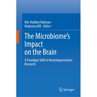 The Impact Research 影响：神经退行 预订 Neurodegenerative the Microbiome’s Shift Paradigm Brain 微生物组对大脑