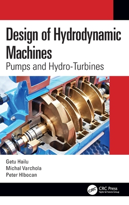 【预订】Design of Hydrodynamic Machines 9780367439613