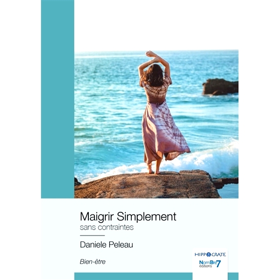 预订 Maigrir Simplement : Sans contraintes 简单减肥：没有限制: 9782381530444
