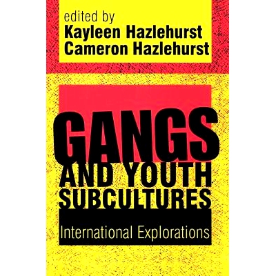 预订 Gangs and Youth Subcultures: International Explorations: 9781138510296