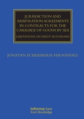 [预订]Jurisdiction and Arbitration Agreements in Contracts for the Carriage of Goods by Sea