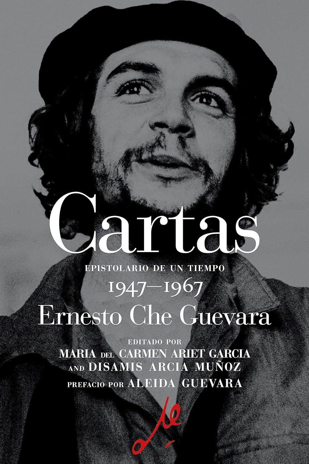 西班牙语原版 切格瓦拉书信集 Te Abraza Con Todo Fervor Revolucionario 我用我所有的革命热情拥抱你 Ernesto Che Guevara